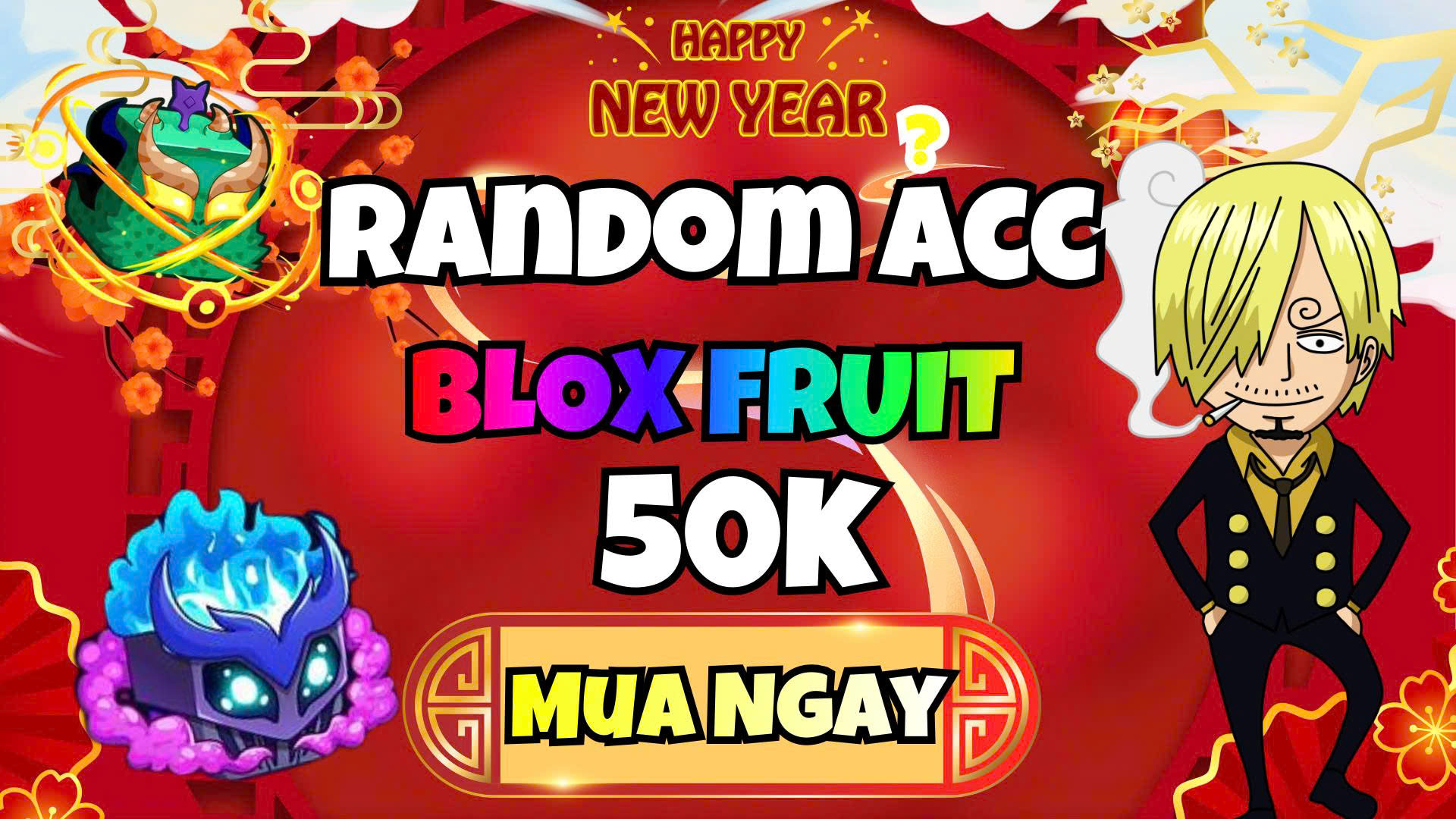 RANDOM ACC 50K NÂNG TỈ LỆ TRÚNG 1 ĐẾN 6 TRÁI ĐỎ LÊN 90% NHÂN DỊP TẾT