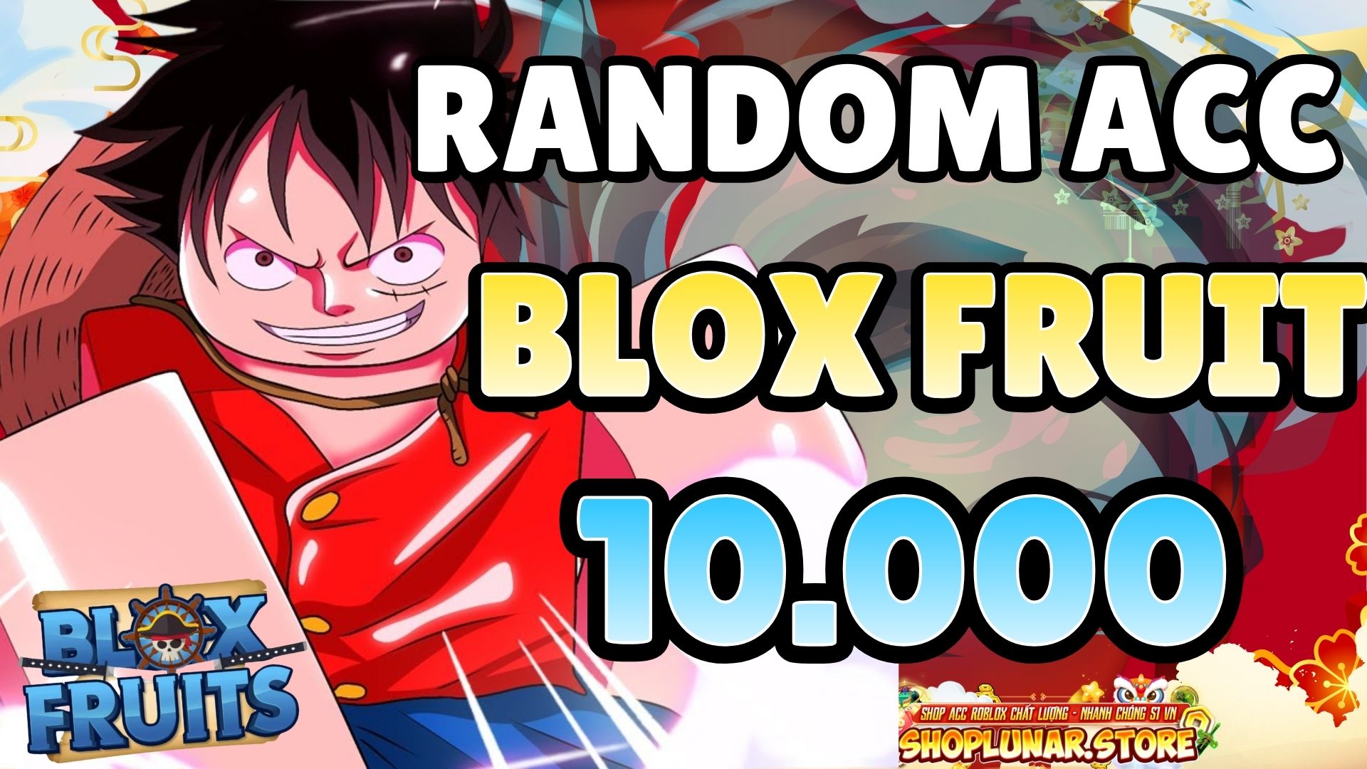 THỬ VẬN MAY ACC 10K