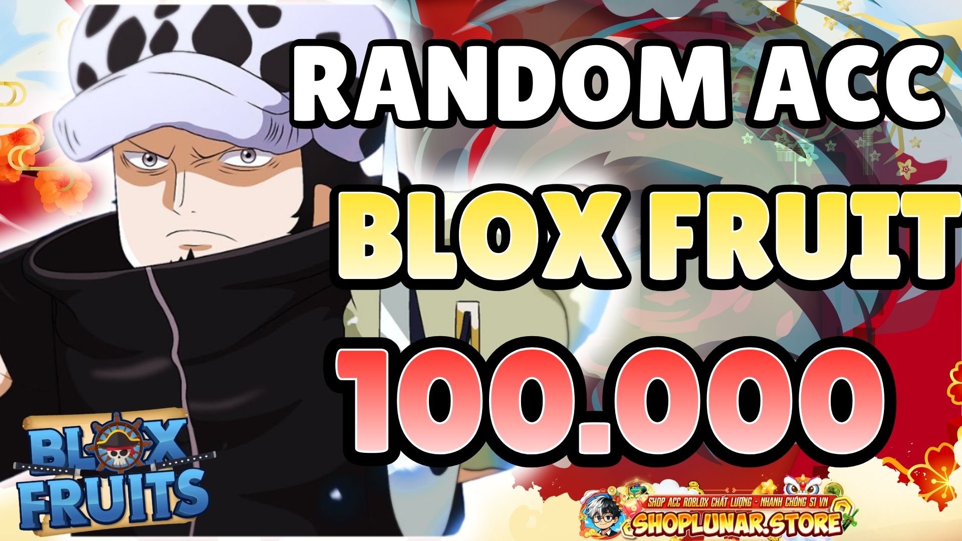 THỬ VẬN MAY ACC 100K