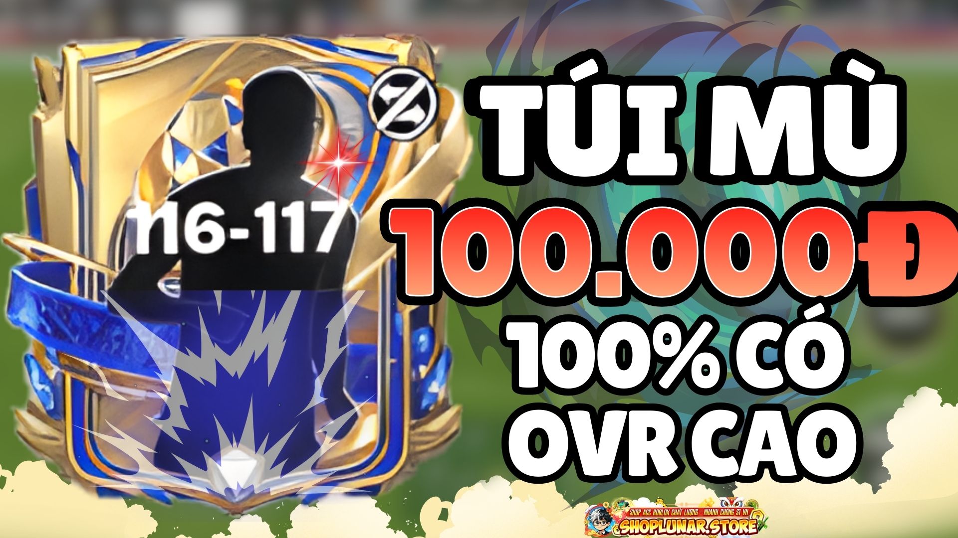 TÚI MÙ 100K FC MOBILE